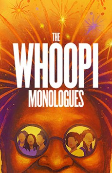 The Whoopi Monologues